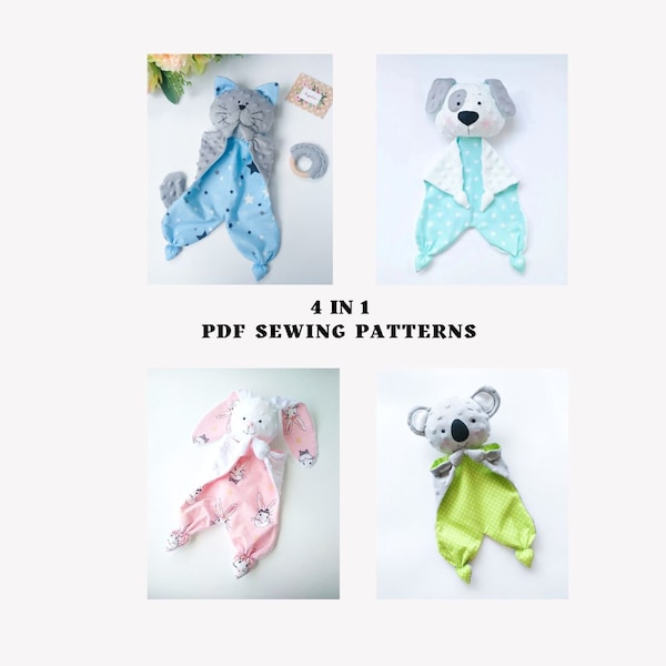 4 in 1 sewing pattern set Cat lovey, Puppy lovey, Koala lovey and Bunny lovey Security Blanket