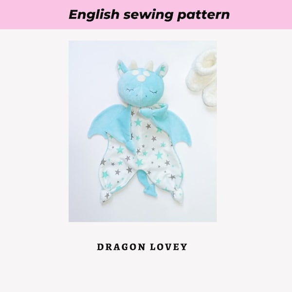 Dragon Lovey PDF motif de couture Couverture de sécurité Animal en peluche Téléchargement numérique