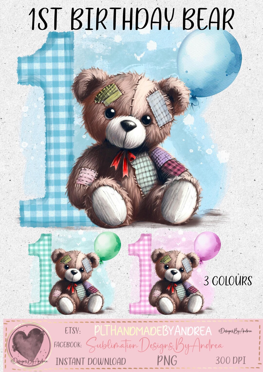 Teddy Bear 1st Birthday PNG: Balloon Design, Sublimation Print (digital ...