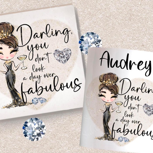 Darling, you don’t look a day over fabulous. Birthday, gift, sublimation, print, greeting card. PNG