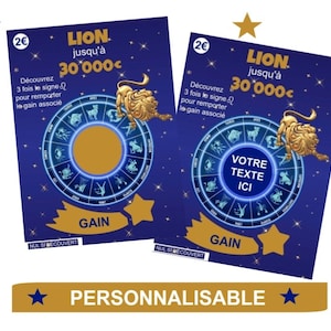 May include: Two lottery tickets with a blue background and gold accents. The tickets feature a zodiac wheel, a lion illustration, and the text "LION" and "GAIN". One ticket has the text "VOTRE TEXTE ICI".