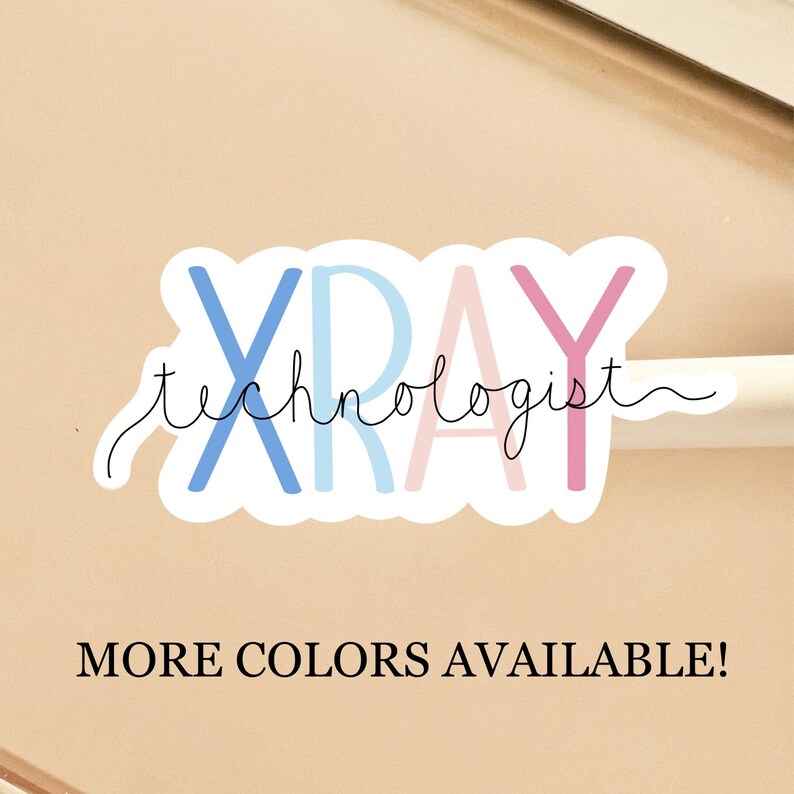 Xray Sticker, Xray Tech Sticker, Xray Student, Xray Technologist, Xray ...