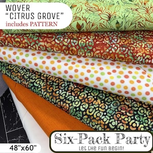 Six-Pack Party WOVER | "Citrus Grove" Quilt Kit w/Six 5/8 Yard Cuts | Includes FREE Pattern & Video Tutorial | Does Not Include Binding