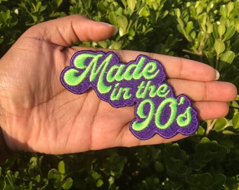 Made in the 90's Patch