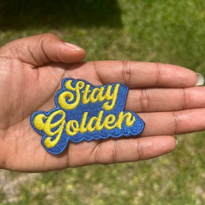 Stay Golden patch / custom colors / Golden Girls / Golden