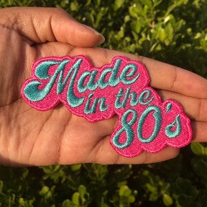 Made in the 80's Patch