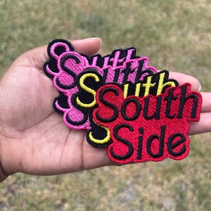 May include: A set of five embroidered patches with the words "South Side" in different colors. The patches are pink, yellow, and red with black outlines.