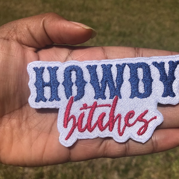 Howdy Bitches patch / custom colors