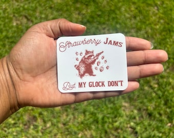 Strawberry Jams but My Glock Don’t sticker