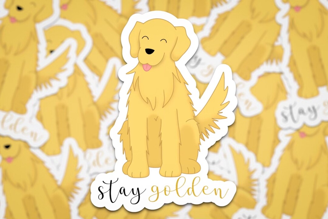 Stay Golden Sticker Golden Retriever Sticker Dog Mom Etsy