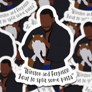 Winston and Ferguson bout to share some pasta | New Girl Quote Sticker| Funny New Girl Sticker | - Winston Bishop Quotes