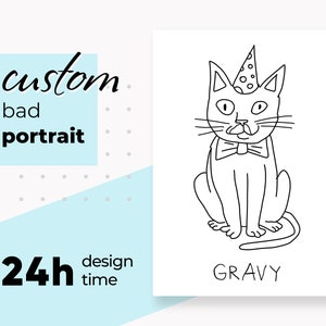 Personalized Funny Pet Portrait | Line Drawing Dog Bad Portrait | Ugly Cat Portrait | Custom Portrait For Pet Gift | Pet Portrait From Photo