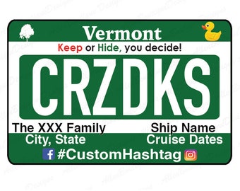 Vermont License Plate / Cruise Duck Tags / Customized with your Personal Information / Cruising Ducks / Duck Tag