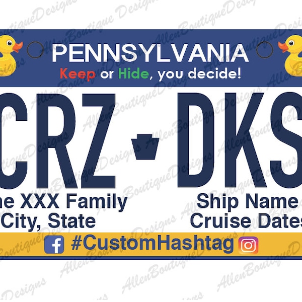 Pennsylvania License Plate / Cruise Duck Tags / Customized with your Personal Information / Cruising Ducks / Duck Tag