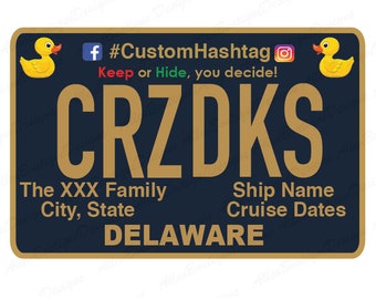 Delaware License Plate / Cruise Duck Tags / Customized with your Personal Information / Cruising Ducks / Duck Tag