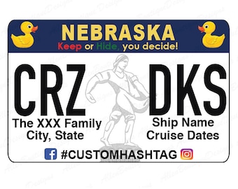 Nebraska License Plate / Cruise Duck Tags / Customized with your Personal Information / Cruising Ducks / Duck Tag