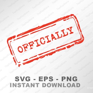 Sello digital SVG, Oficialmente SVG, Efecto de sello de goma, Archivo de corte, svg, eps, png, Descarga instantánea