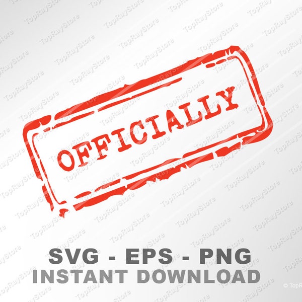 Digital stamp SVG, Officially SVG,  Rubber stamp effect, Cut file, svg, eps, png,  Instant download
