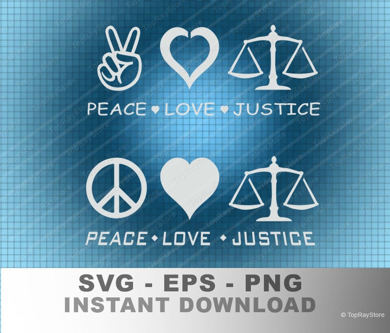 Free Free 250 Peace Love Justice Svg SVG PNG EPS DXF File