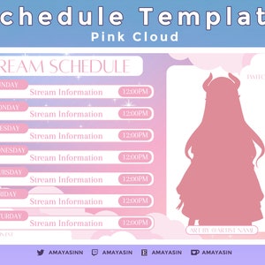 以下が含まれることがあります： 「Schedule Template Pink Cloud」と題されたピンクと青のデジタルスケジュールテンプレート。テンプレートには、曜日、時間枠、ストリーム情報用のスペースを備えた「Stream Schedule」が含まれています。キャラクターのピンク色のシルエットが右側にあります。