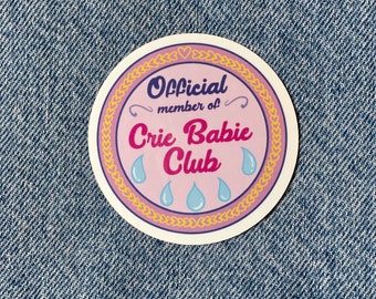 Membro ufficiale del Crie Babie Club