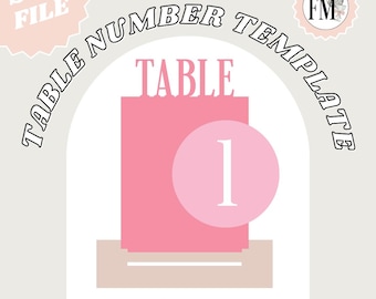 Table Number Template SVG FILE, Table Number Template, Wedding Table Number, Sign Template, Laser Cut File, SVG File, Glowforge Cut File svg