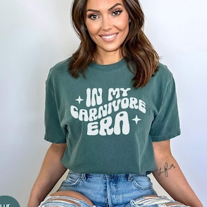 Comfort Colors® In My Carnivore Era Shirt, Funny Carnivore Tee, 0% Vegan, Pro Metabolic Shirt, Meat Lover Keto Diet, Holistic Health Shirt