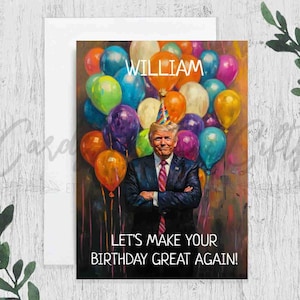 Funny Trump Birthday Card, Funny Political Bday Gift, President Trump 45 47 Birthday Card for Him, Boyfriend, Husband, Donald Trump Birthday