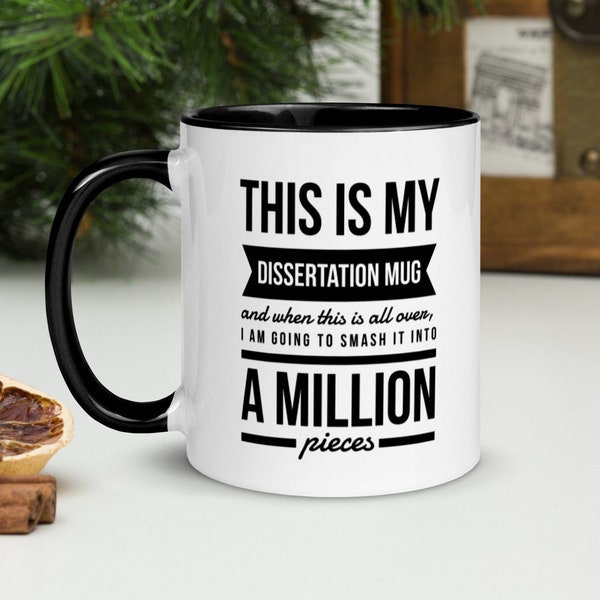 free dissertation planner Funny Dissertation Mug, Graduate Student Coffee Cup, Masters Degree Graduation, MBA Graduation Gifts, PH D Dissertation Gifts for Friends