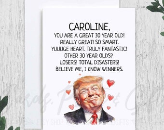 Personalized Trump 30th Birthday Card, Funny President Trump 30th Birthday Gag Gift, Custom Name Republican Thirtieth 1995 Birthday Card