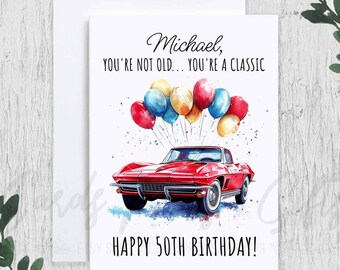 Personalized 50th Birthday Card, Funny Getting Old Card, 50th Birthday Gag Gift, Custom Name Fiftieth 1975 Birthday Card, You're A Classic