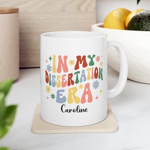 Personalized In My Dissertation Era Mug, Custom Name Dissertation Gift, Gift for PHD Candidate, Funny Dissertation Gift, Retro Doctorate Mug image 1