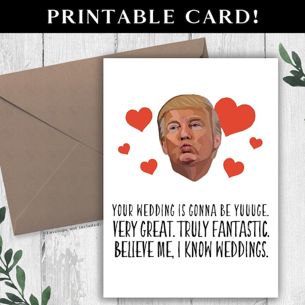 Carte de mariage Trump drôle, carte de mariage drôle, carte de téléchargement numérique, carte de mariage Trump imprimable, cadeau de mariage anti Biden, conservateur