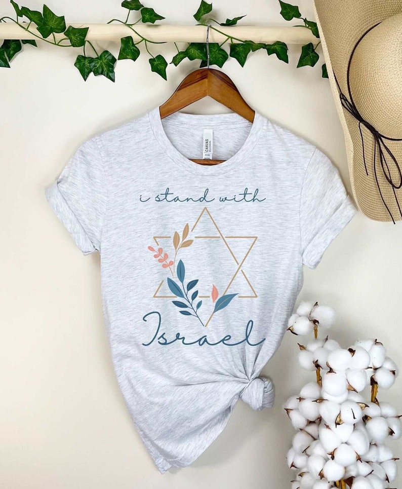I Stand With Israel T-shirt, Pray For Israel, Israel Love Shirt, Support Israel Tee, Peace in Israel Tee, Jewish T-Shirt, Freedom shirt Gift