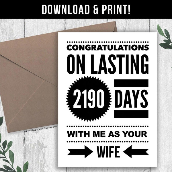 DIGITAL DOWNLOAD Funny 6th Anniversary Card for Husband, 6 Year Anniversary Gift For Him, Six Years Together, 2190 Days Married Printable