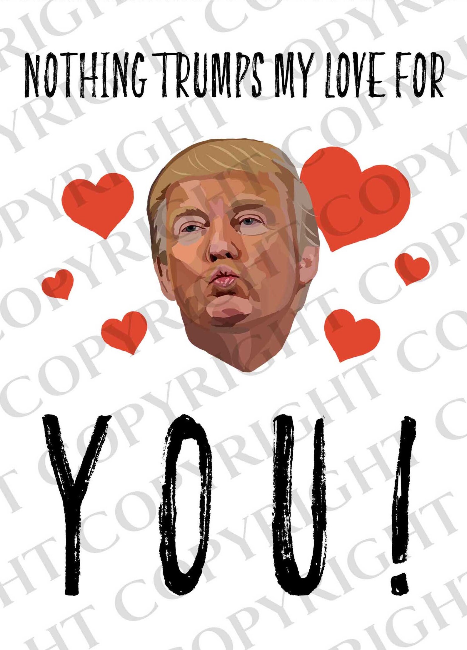 Printable Trump Valentines Day Card For Him Funny Trump Etsy