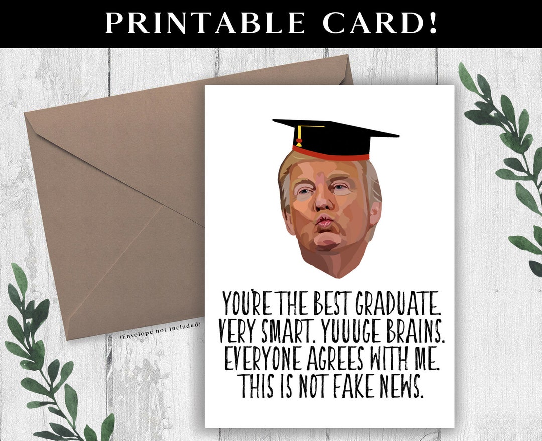 Printable Funny Trump Graduation Card, Funny Card for Graduate, Digital ...