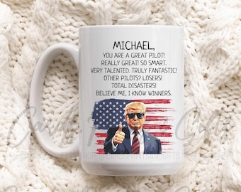Personalized Trump Pilot Mug, Funny President Trump Commercial Pilot Christmas Gag Gift, Custom Name Republican Airline Pilot Husband Gift