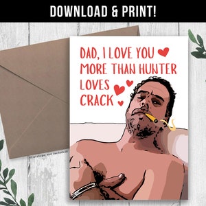 DIGITALER DOWNLOAD Lustige HUNTER Biden-Vatertagskarte, lustige Vatertagskarte, druckbare Papa-Karte, Biden-Karte für Papa, Rude Happy Fathers Day