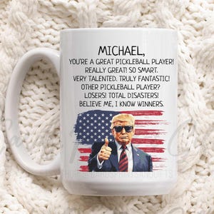 Personalized Trump Pickleball Player Mug, Funny President Trump Pickleball Player Teammate Christmas Gag Gift, Custom Name Pickleball Mug