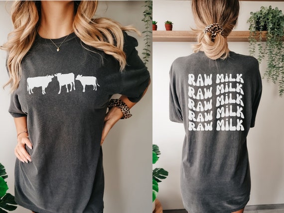 Comfort Colors® Homestead Shirt Raw Milk Sourdough Beef Tshirt Holistic Health Nutrition Front and Back Natural Mama Homemaker Farmer Gift