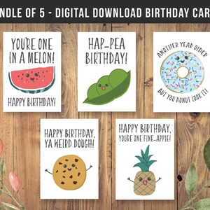 DIGITAL DOWNLOAD BUNDLE von 5 - Food Pun Geburtstagskarten. Lustiges alles Gute zum Geburtstag. Druckbare Geburtstagskarten für Freunde / Mädchen / Junge / Frau / Mann.