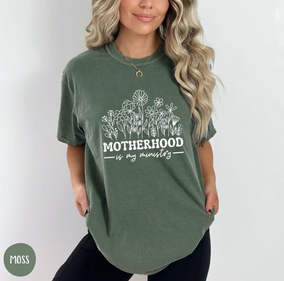 Comfort Colors® Motherhood is My Ministry, Christian Mom Shirt, Homeschool Mama Shirt, Homeschool Mom Gift, Homestead Mama, Conservative Mom