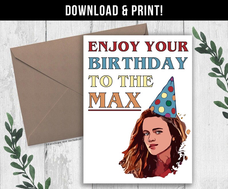 DIGITAL DOWNLOAD Stranger Things Birthday Card. Max Birthday - Etsy