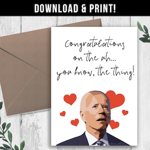 Funny Joe Biden Wedding Card. Funny Wedding Card. Digital Download Card. Hilarious Wedding Card Printable.