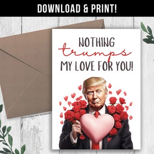 DIGITALE DOWNLOAD Grappige Trump Valentines Card voor vriend, grappige liefdeskaart voor hem, verjaardagscadeau, Trump afdrukbare liefdeskaart voor vriendje