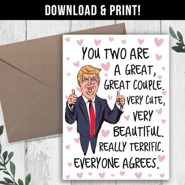 DIGITAL DOWNLOAD Trump Funny Wedding Card, Engagement Congratulations Card, Anniversary Card, Engagement Gift For Couple, Bridal Shower Gift