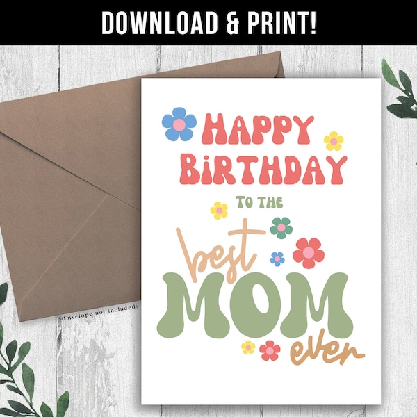 DIGITAL DOWNLOAD Retro Birthday Card for Mom, Printable Mom Birthday Card, I Love you Mom, Gift for Mom, Best Mom Ever 70s 80s birthday Card