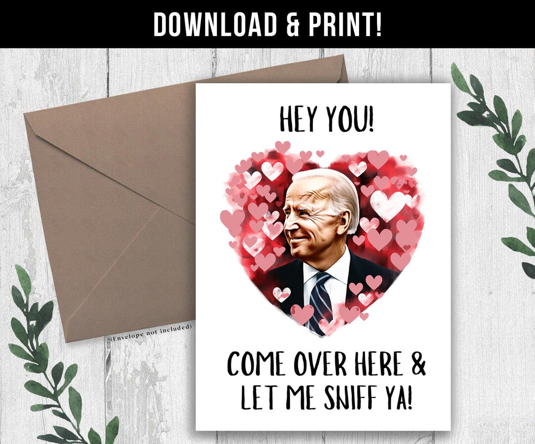 Funny Valentines Day Card, Printable Joe Biden Valentines Day Card ...