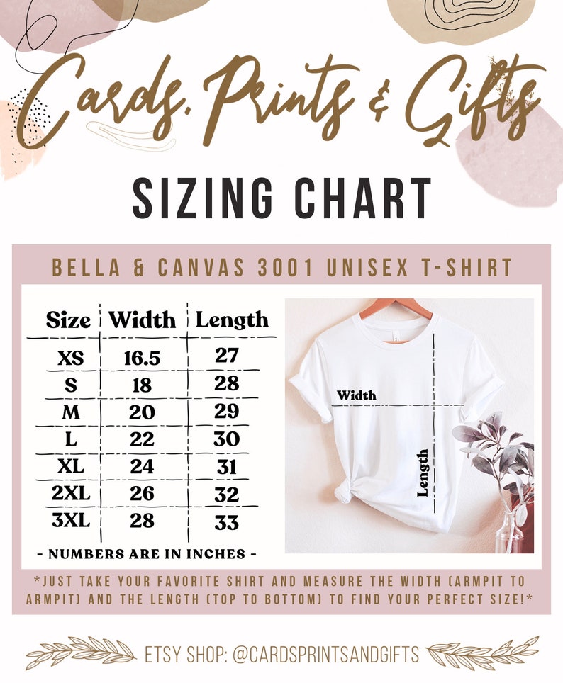 May include: A sizing chart for Bella + Canvas 3001 unisex t-shirts. The chart shows the width and length in inches for sizes XS to 3XL. The chart is illustrated with a white t-shirt.